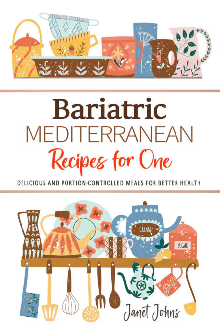 Bariatric Mediterranean Cookbook