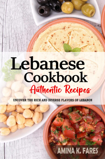 Lebanese Cookbook - Mediterranean Cuisine