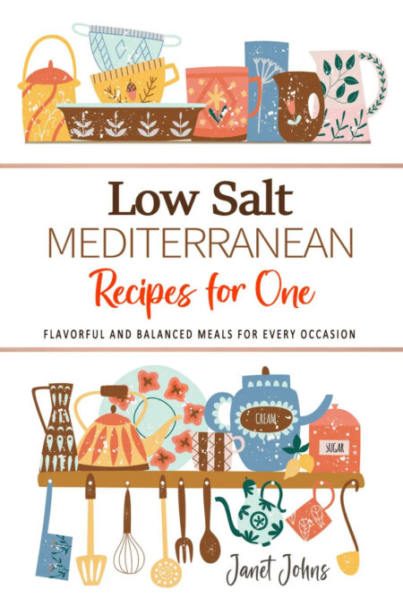 Low Salt Mediterranean Cookbook